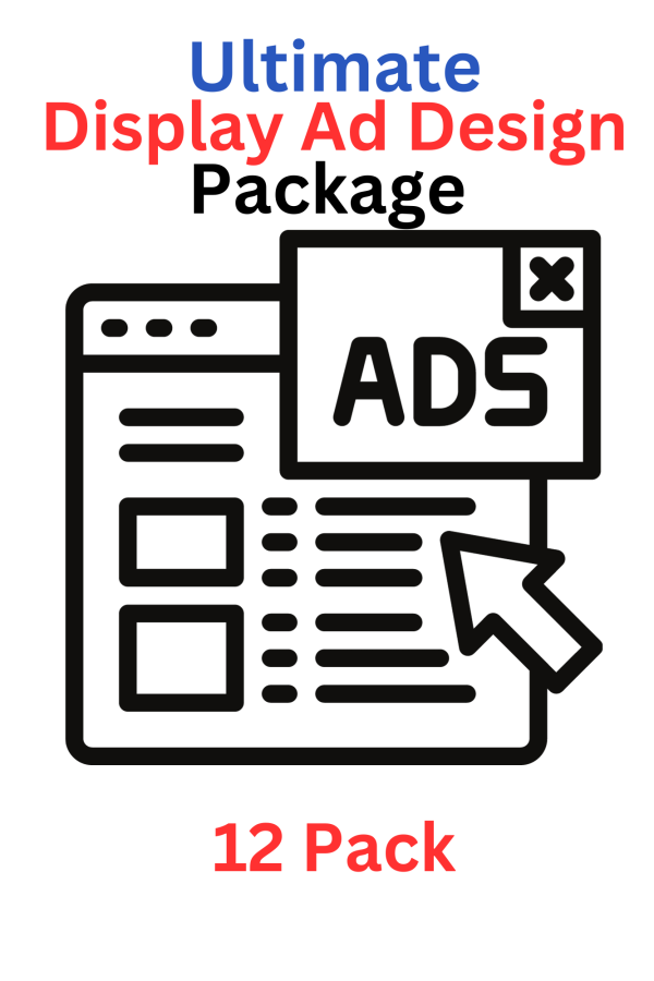 Ultimate Custom Ad Design Package